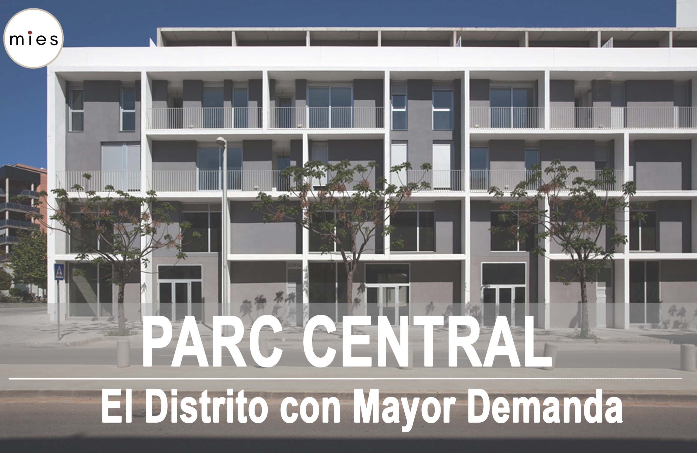 Parc Central: El Distrito con Mayor Demanda en Torrent